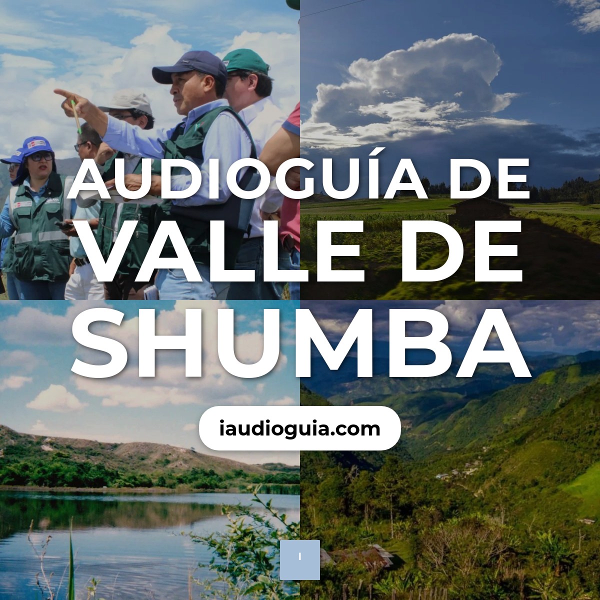 Audioguía de Valle Shumba
