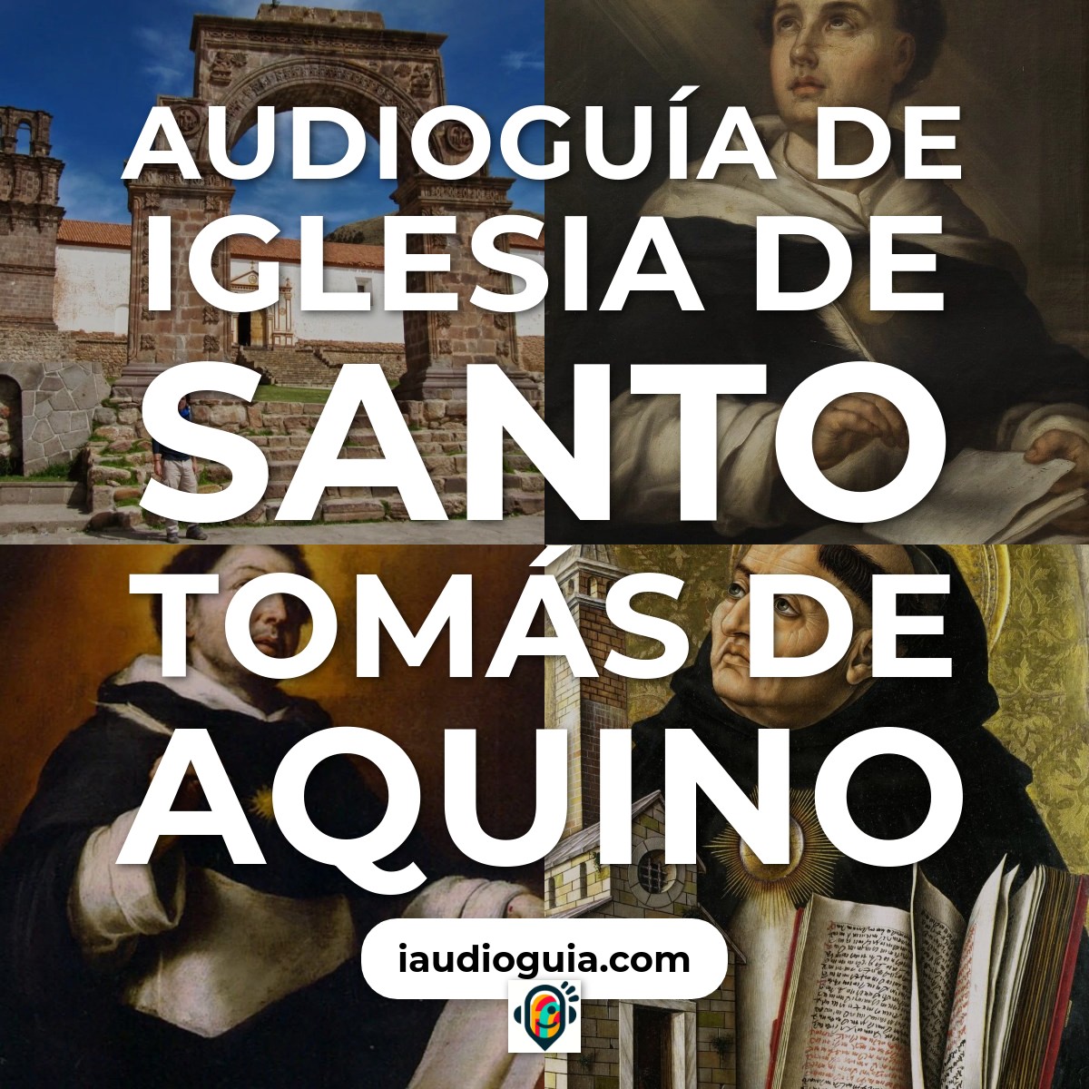 Audioguía de Iglesia Santo Tomas Aquino