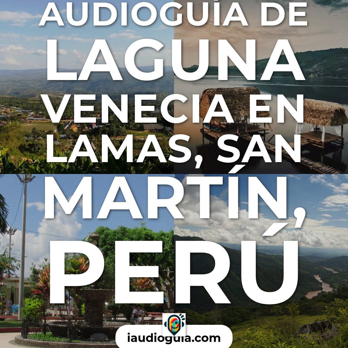 Audioguía de Laguna Venecia