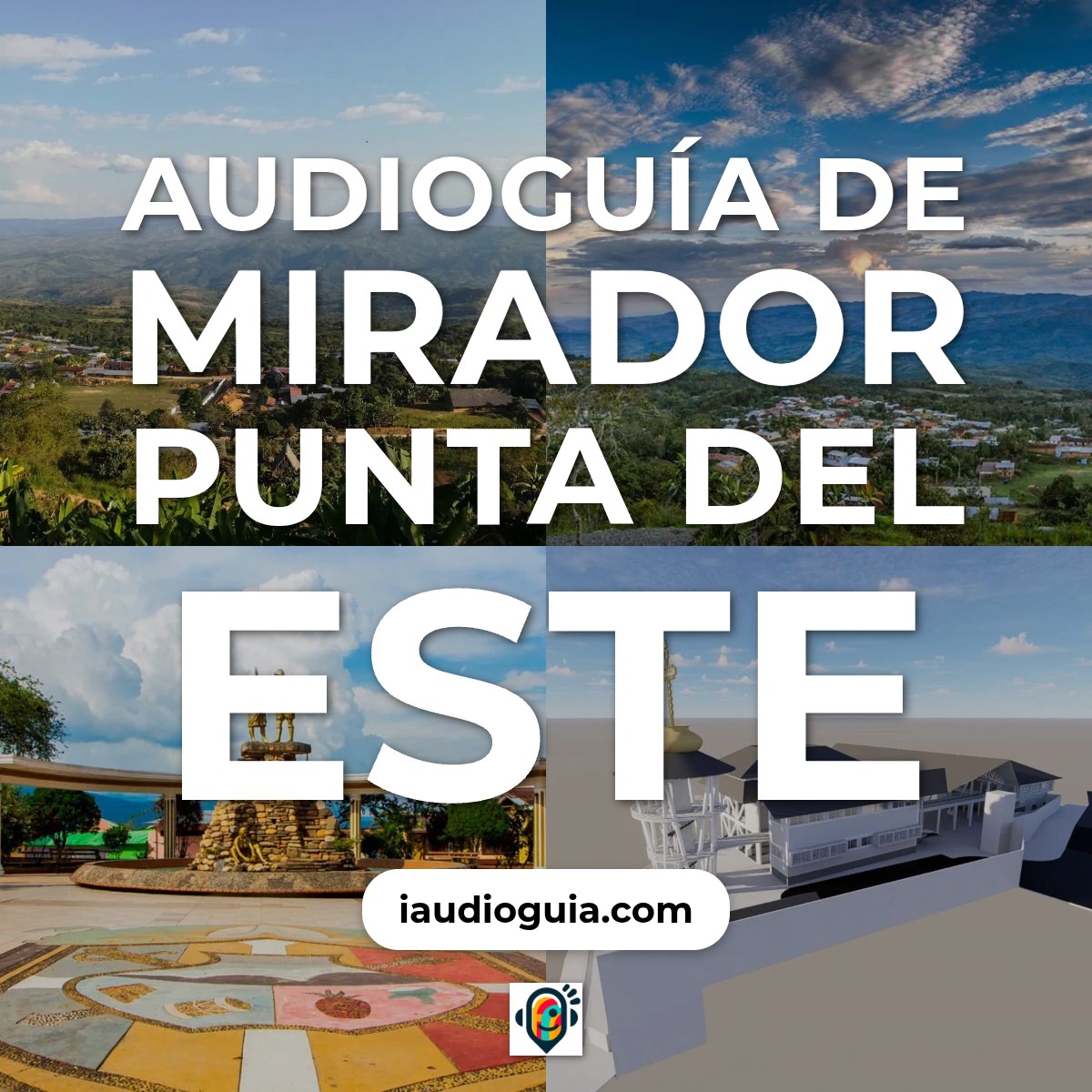 Audioguía de Mirador Punta Del Este