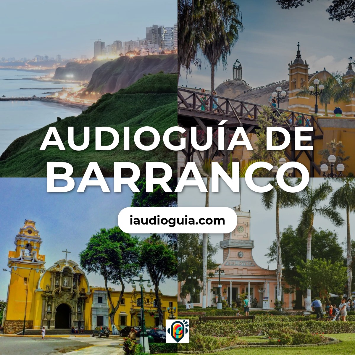 Audioguía de Barranco