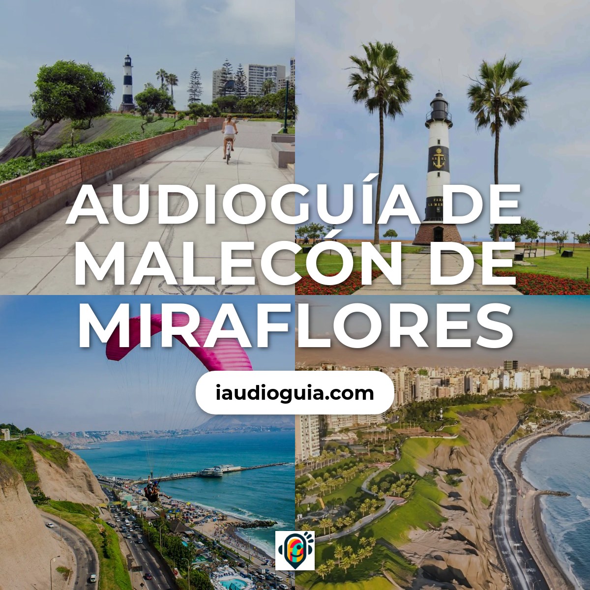 Audioguía de Malecon Miraflores