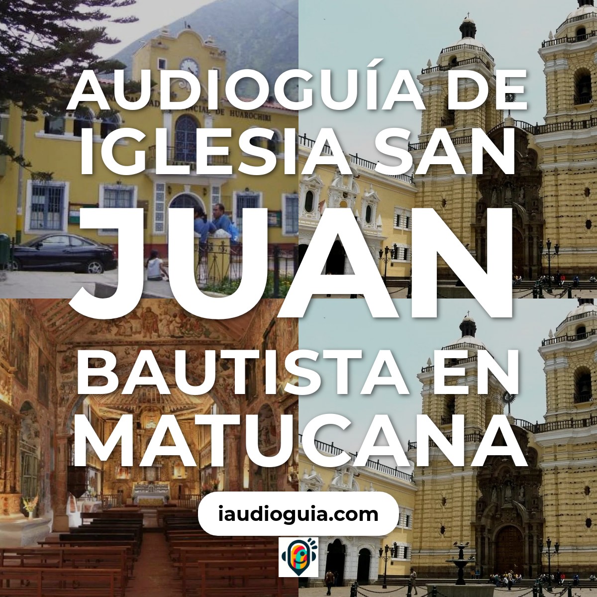 Audioguía de Iglesia San Juan Bautista