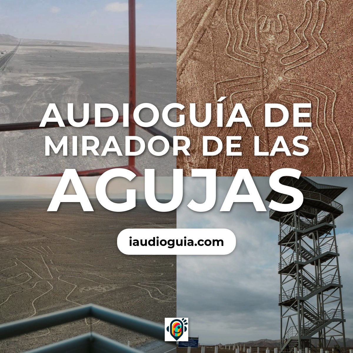 Audioguía de Mirador Agujas