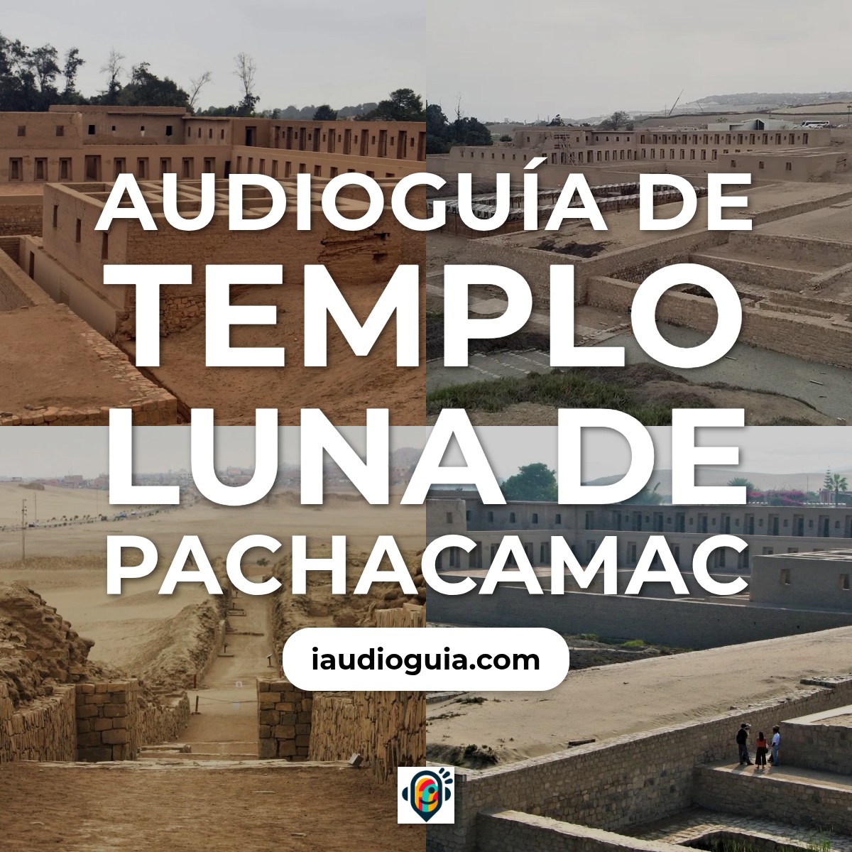 Audioguía de Templo Luna