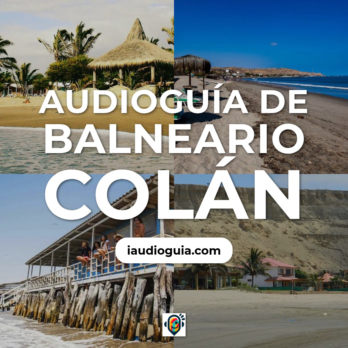 Audioguía de Balneario Colan