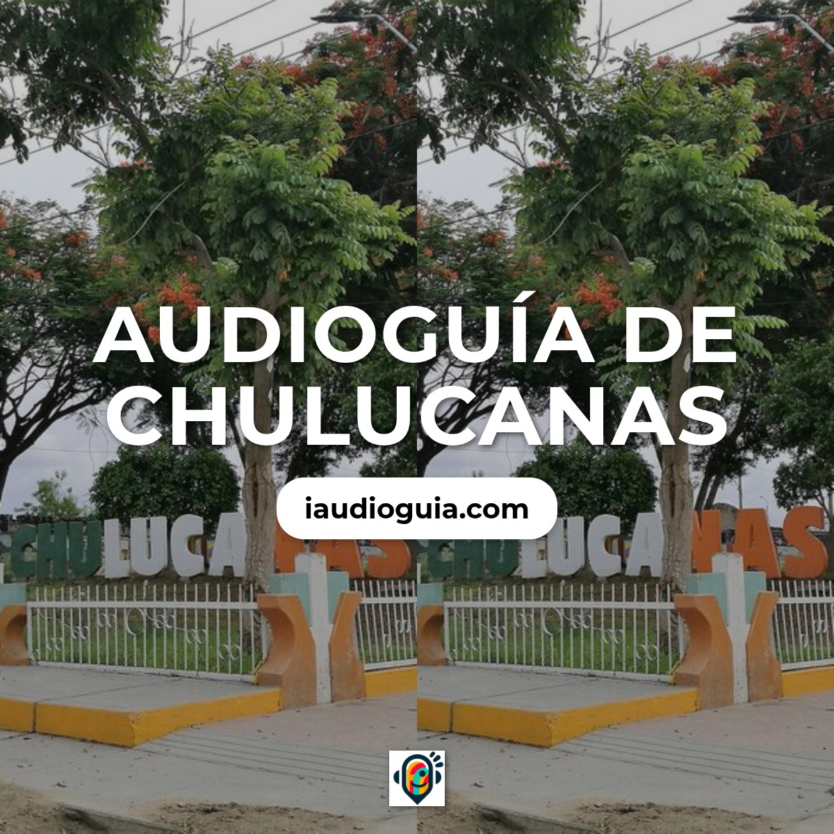 Audioguía de Chulucanas