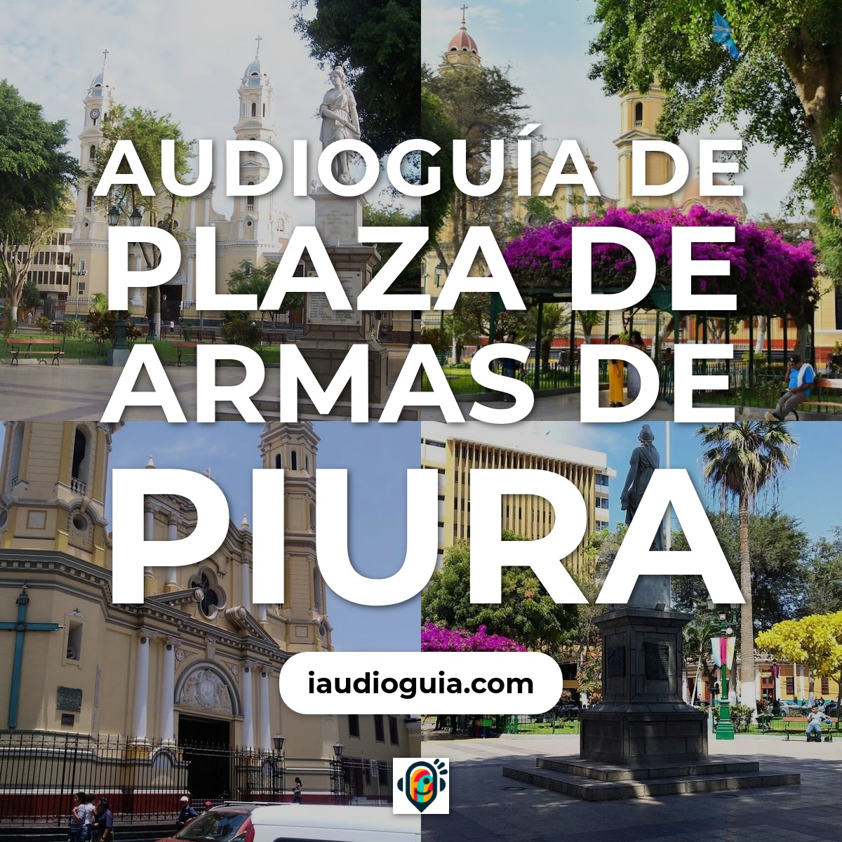 Plaza de Armas de Piura