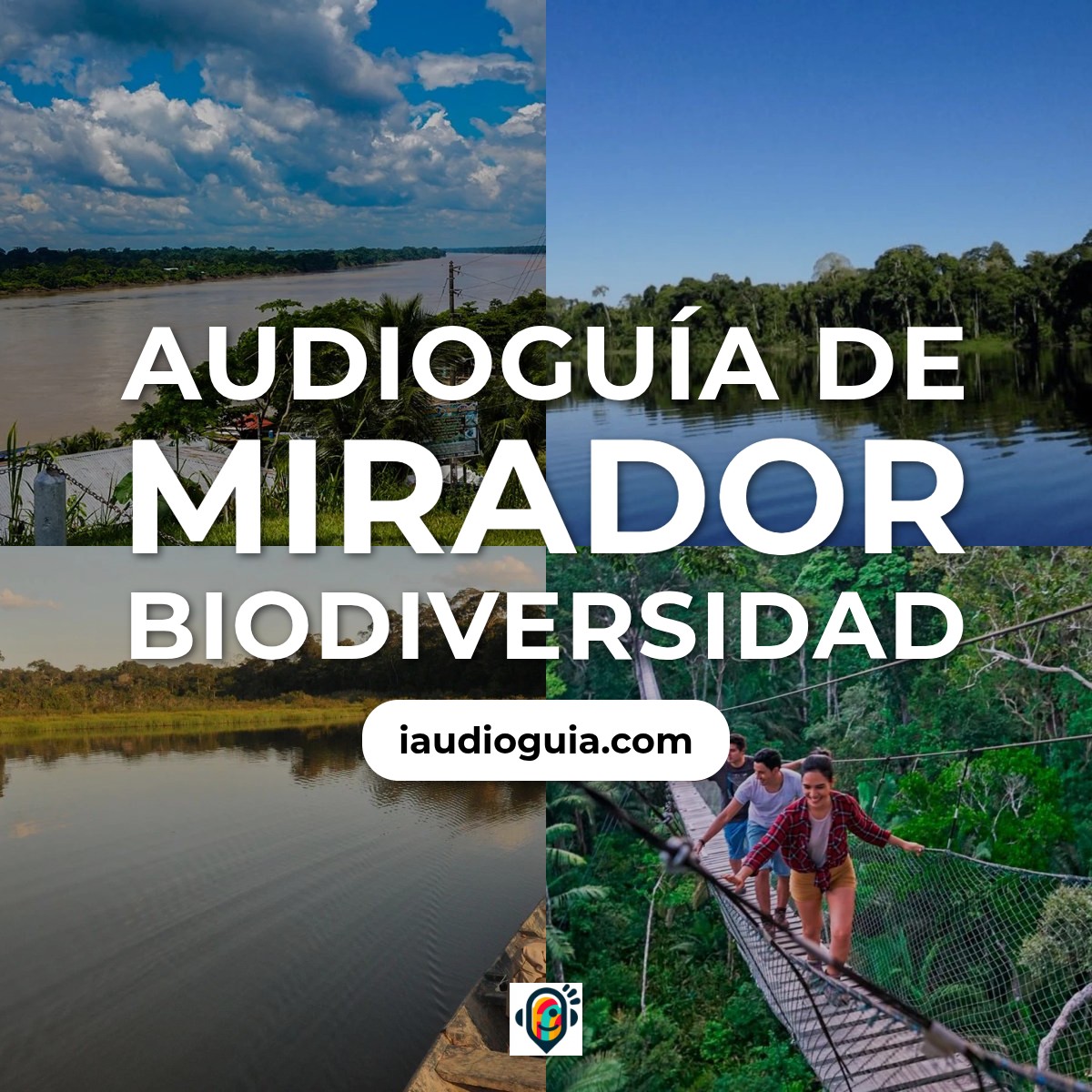 Audioguía de Mirador Biodiversidad