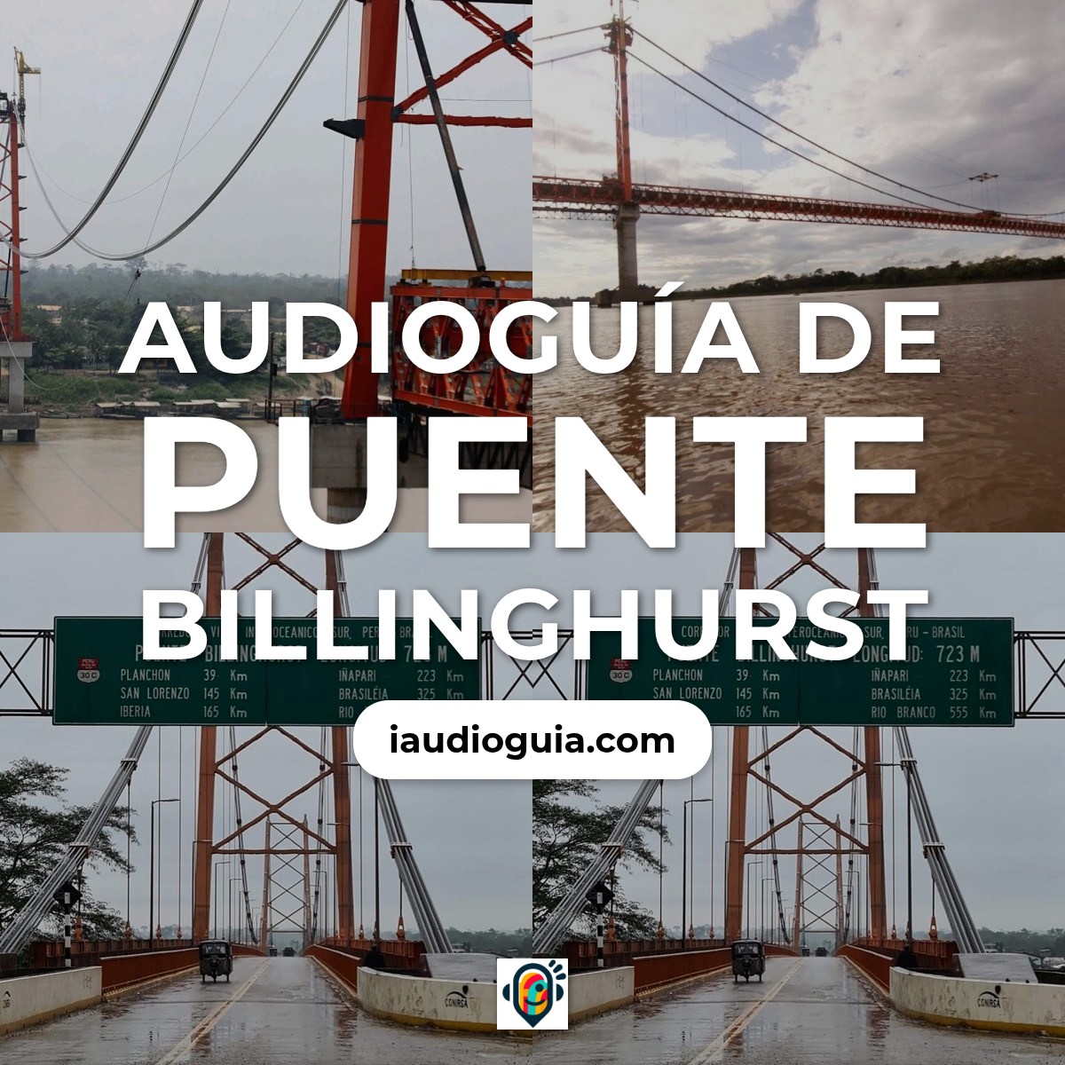 Audioguía de Puente Billinghurst