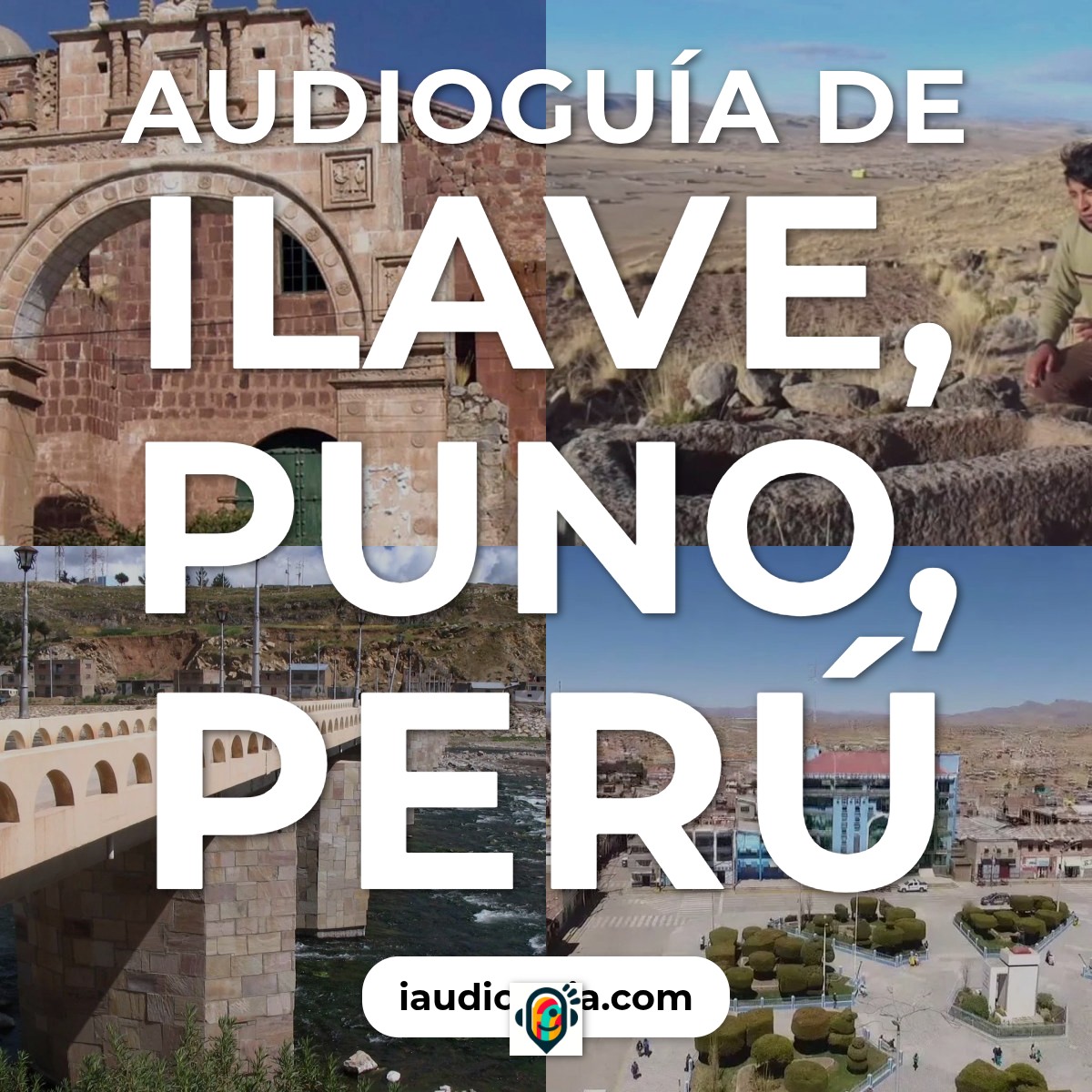 Audioguía de Ilave