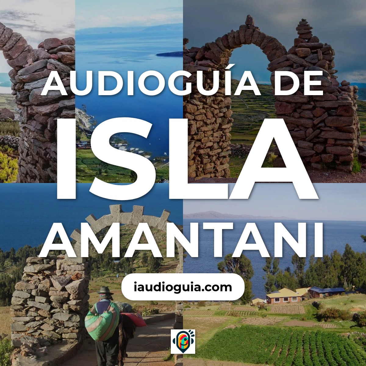 Audioguía de Isla Amantani