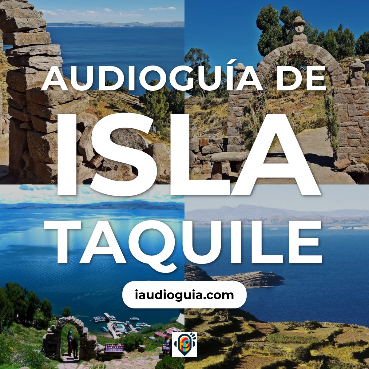 Audioguía de Isla Taquile