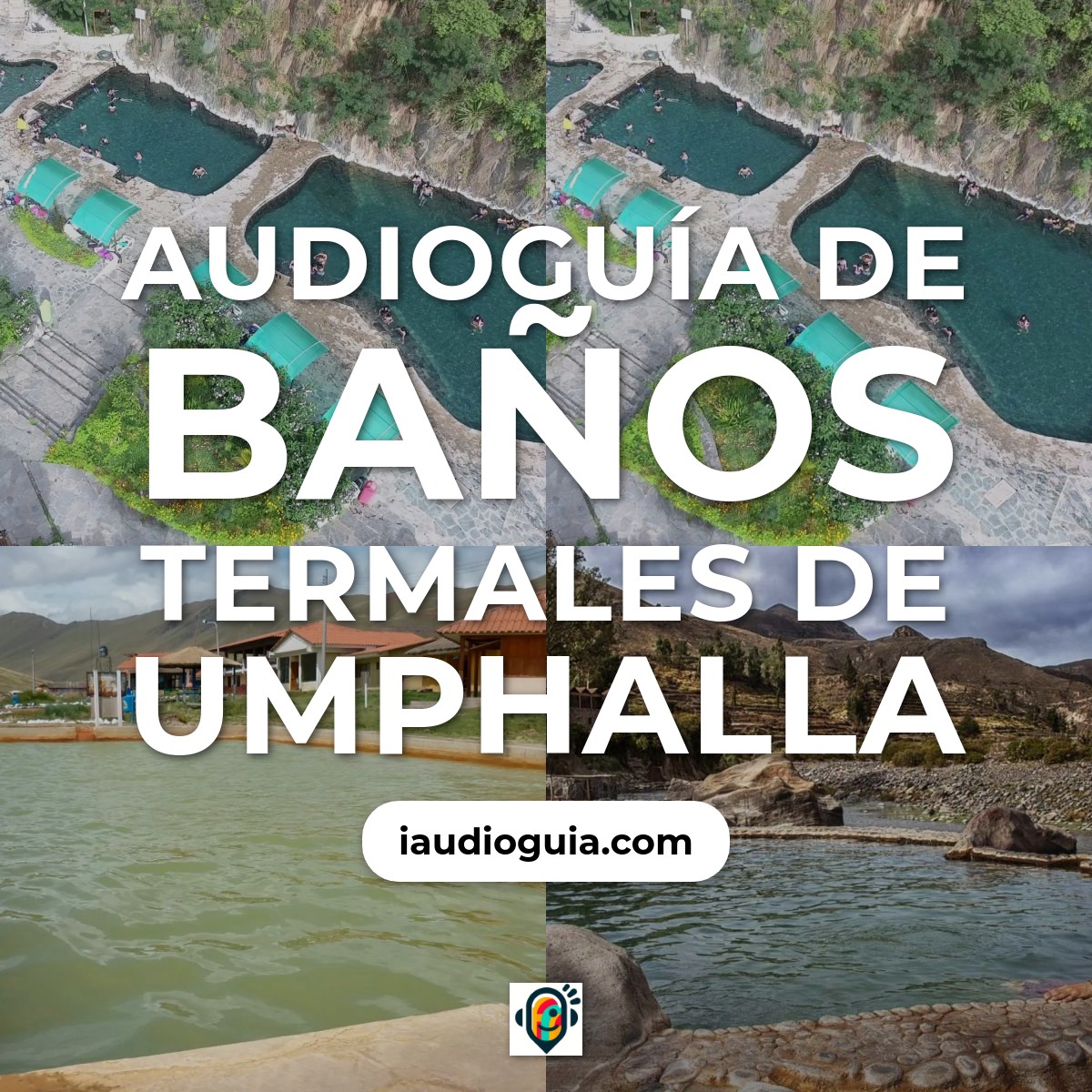 Audioguía de Banos Termales Umpala