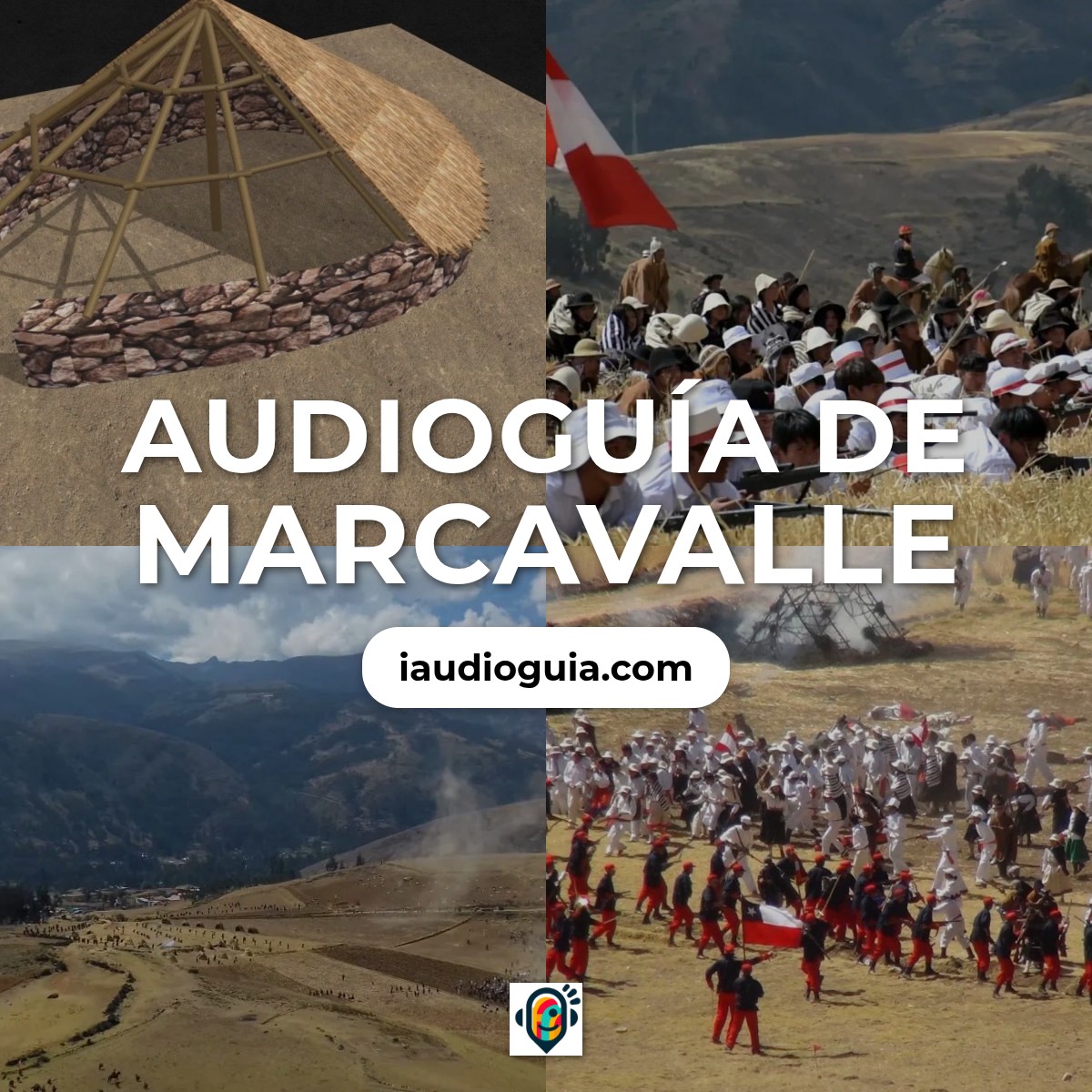 Audioguía de Marcavalle