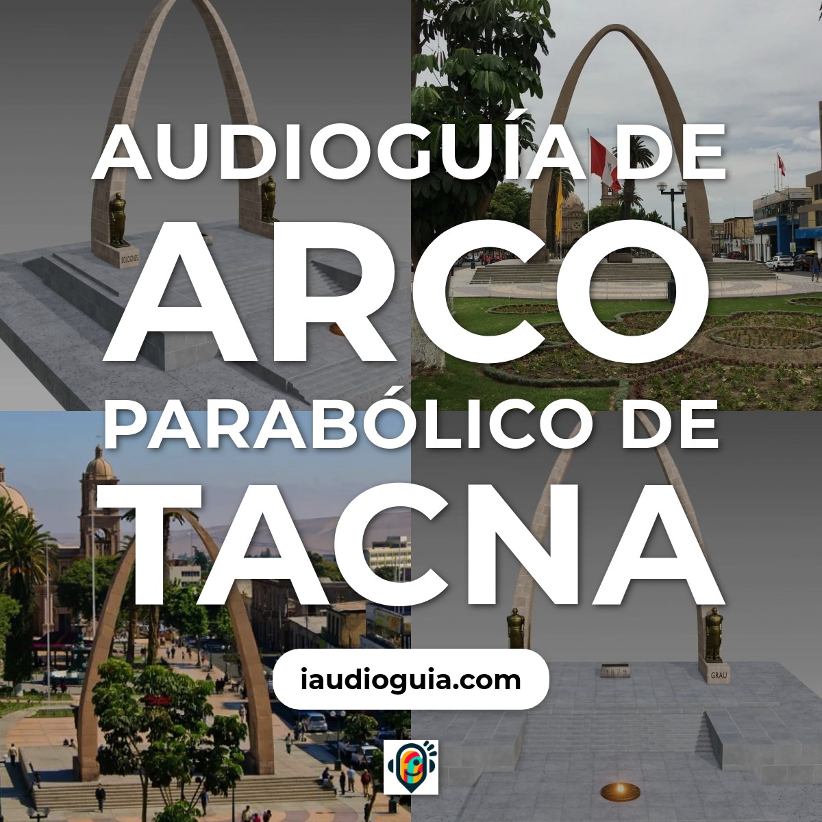 Audioguía de Arco Parabolico