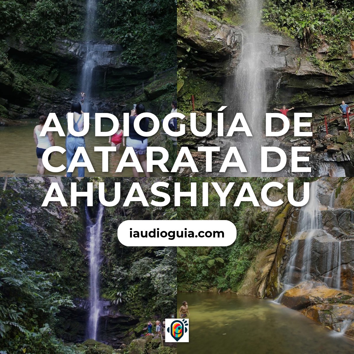 Audioguía de Catarata Ahuashiyacu
