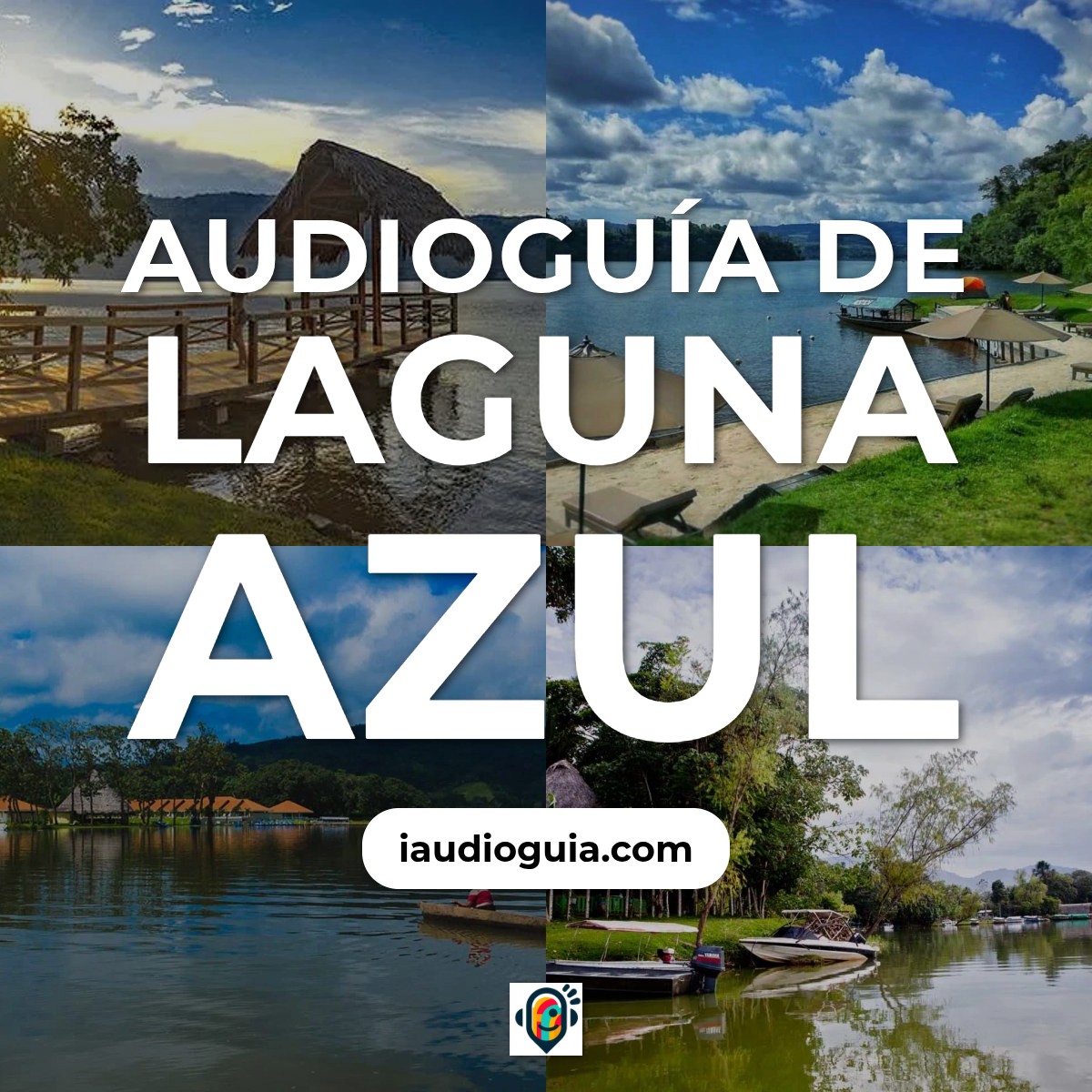 Audioguía de Laguna Azul