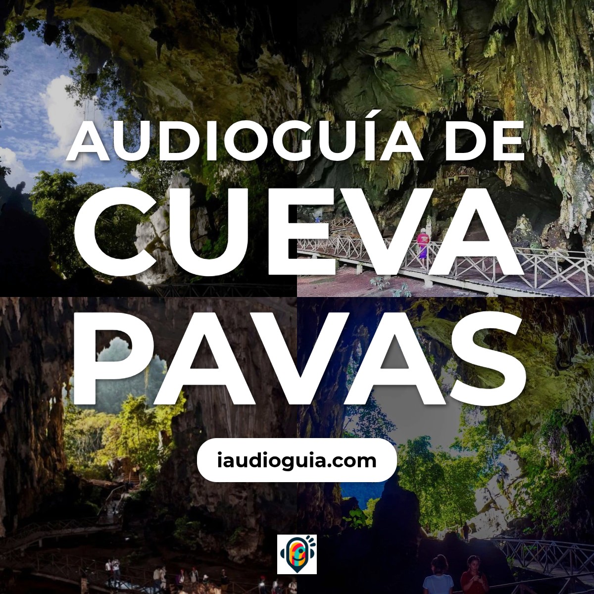 Audioguía de Cueva Pavas