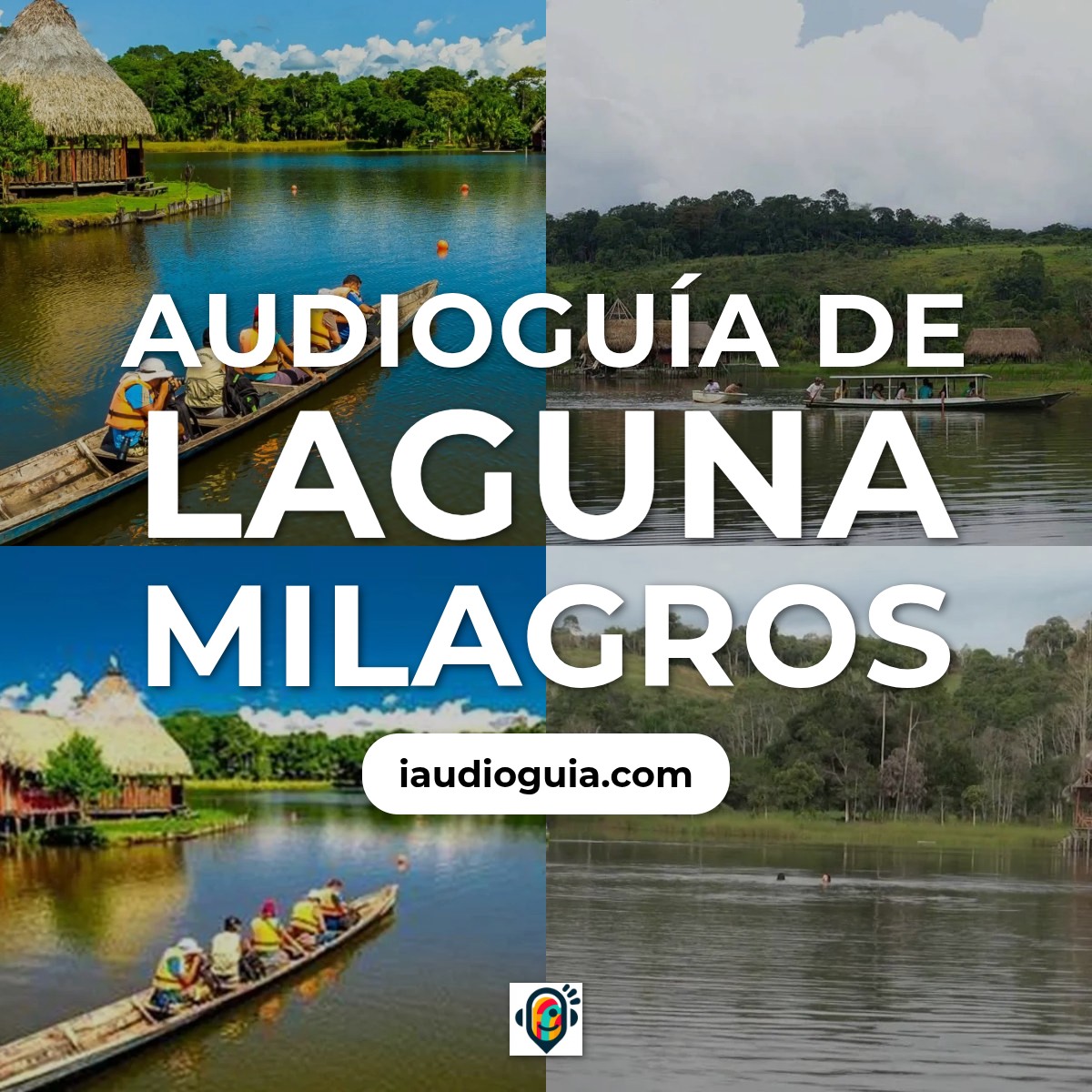Audioguía de Laguna Milagros