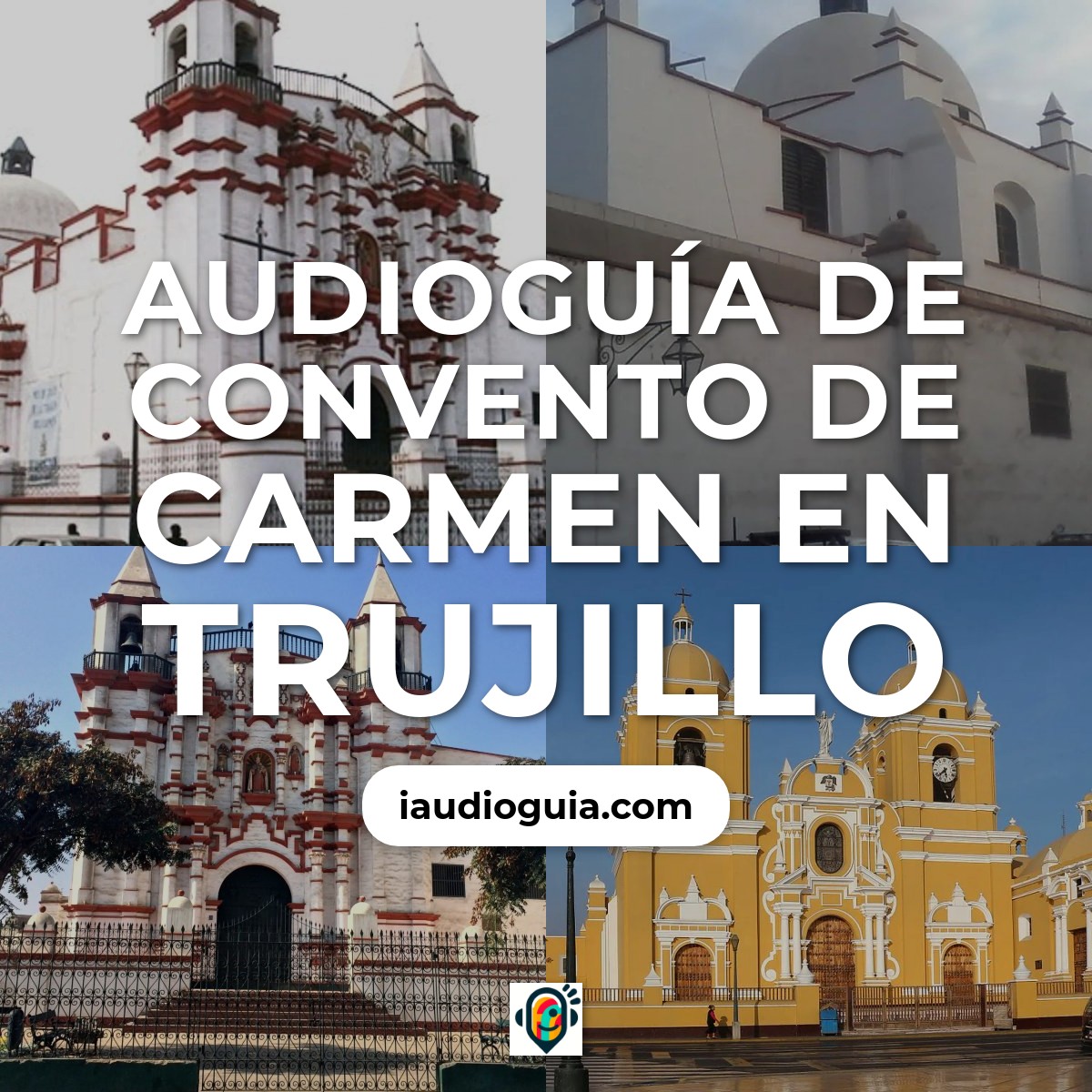Audioguía de Carmen Monastery