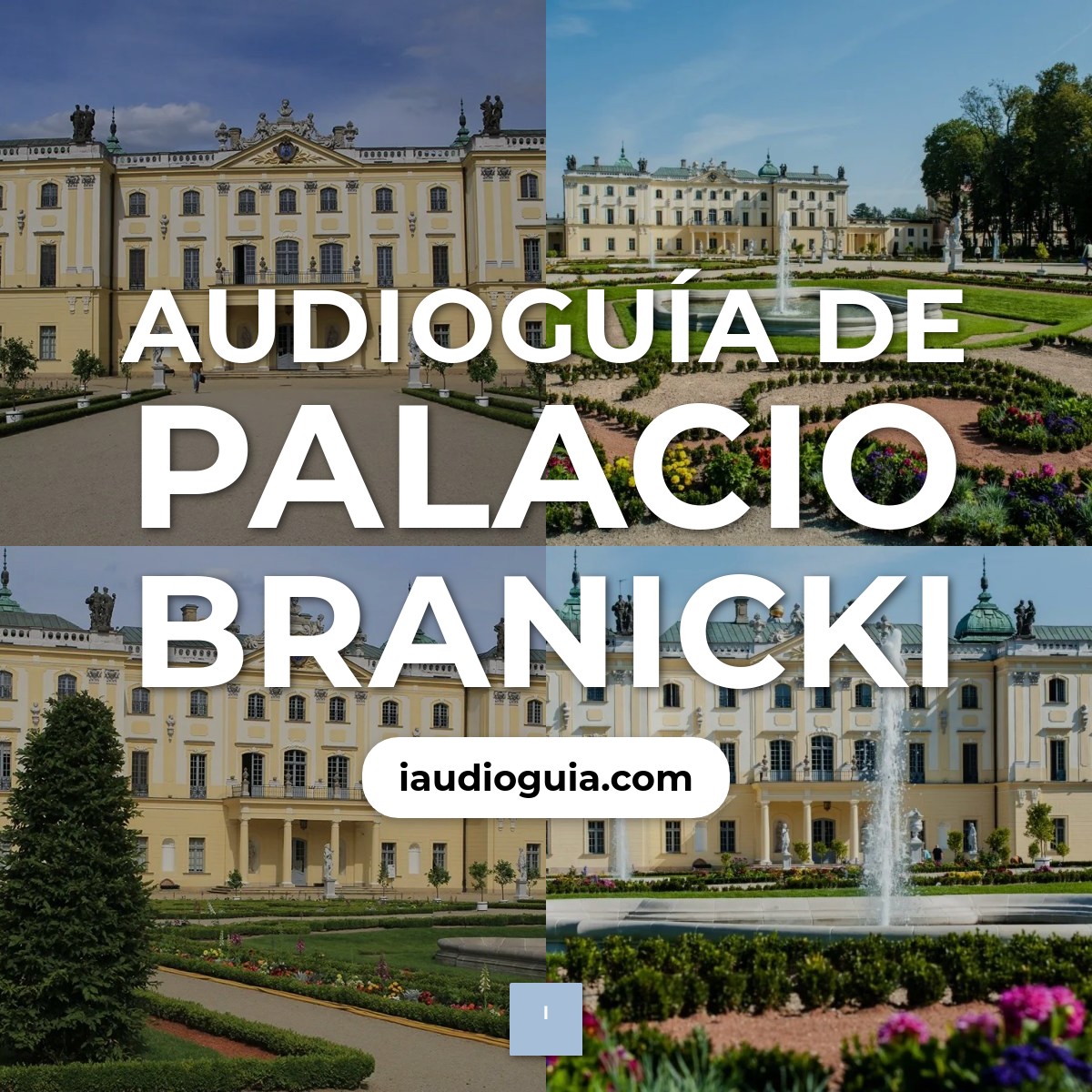 Audioguía de Palacio Branicki