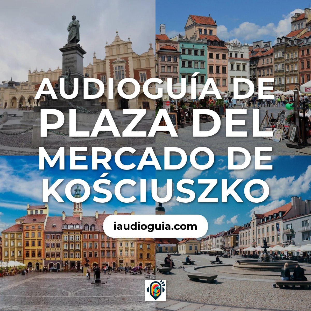 Audioguía de Plaza Del Mercado Kosciuszko