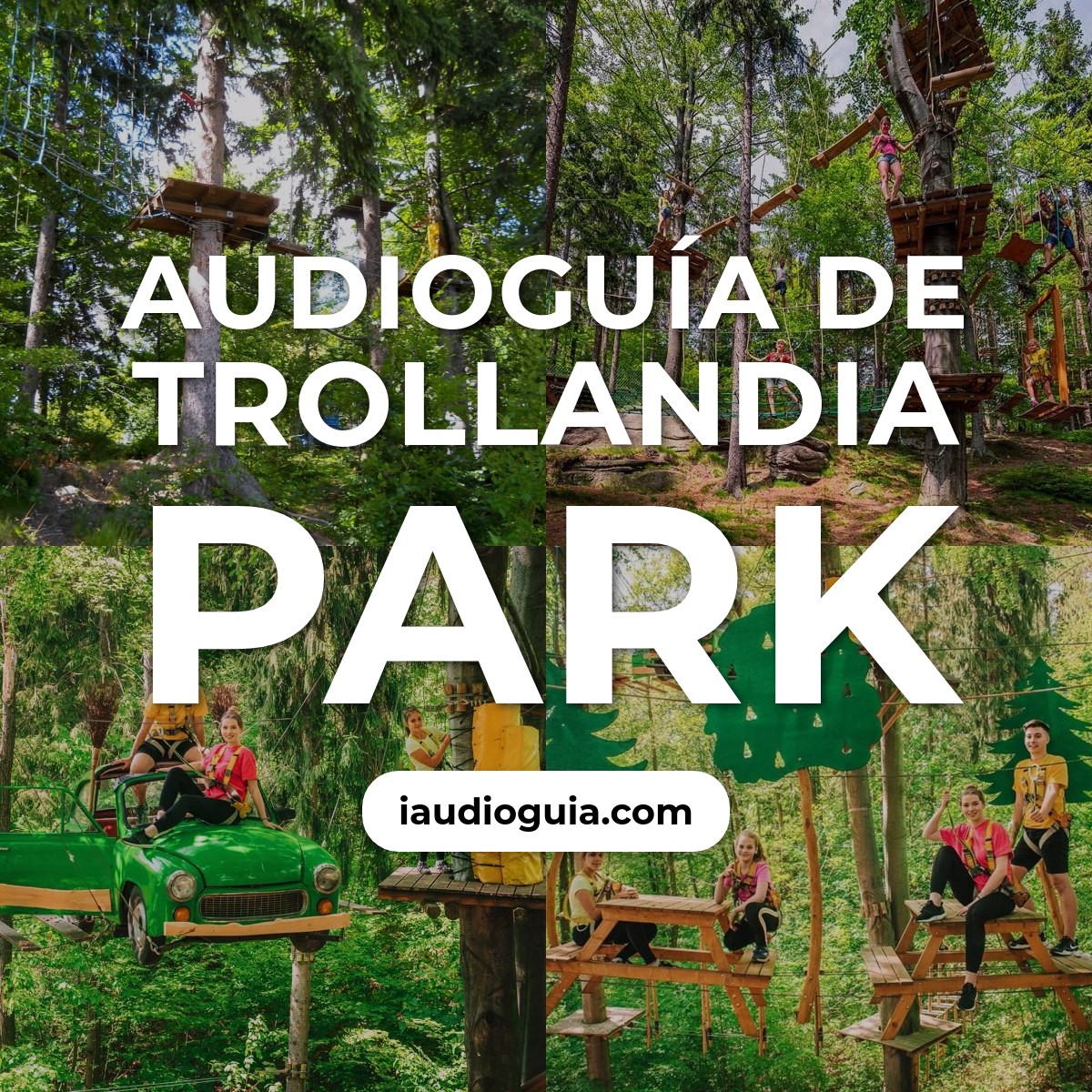 Audioguía de Parque Linowy Trollandia