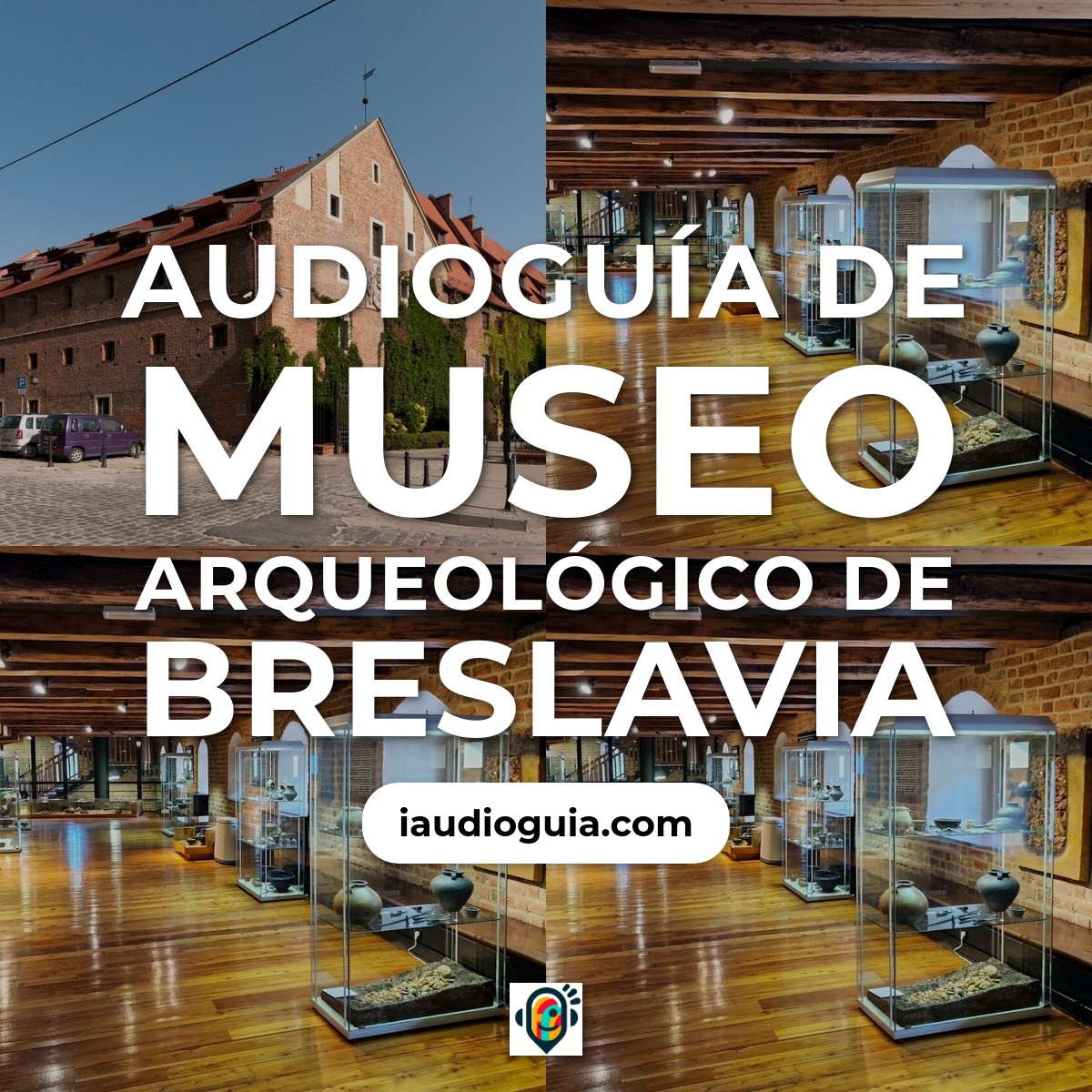 Audioguía de Muzeum Archeologiczne