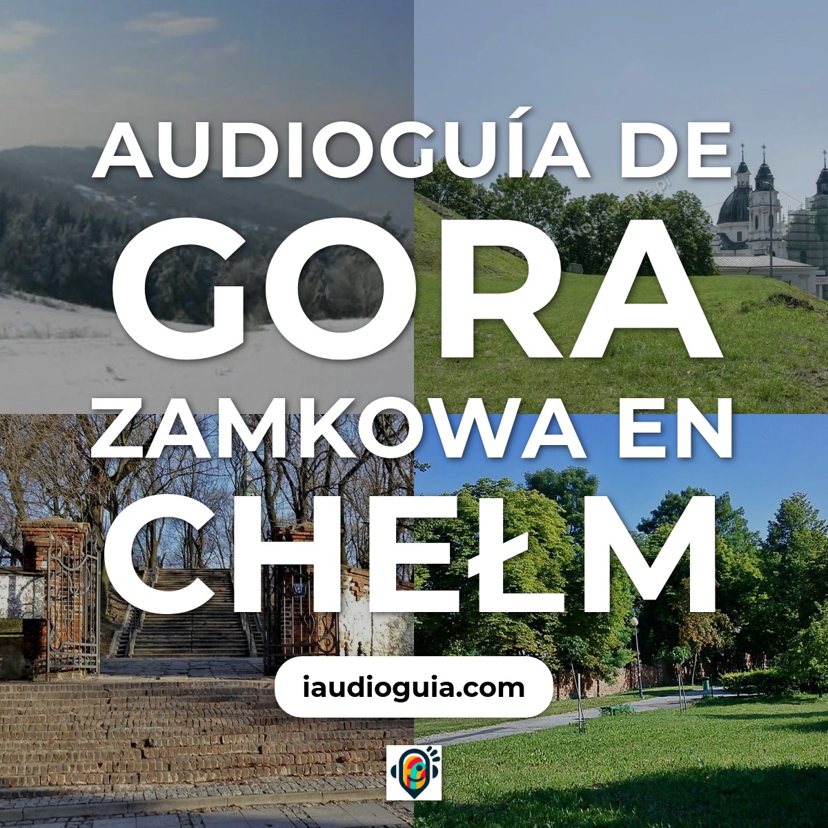 Audioguía de Gora Zamkowa