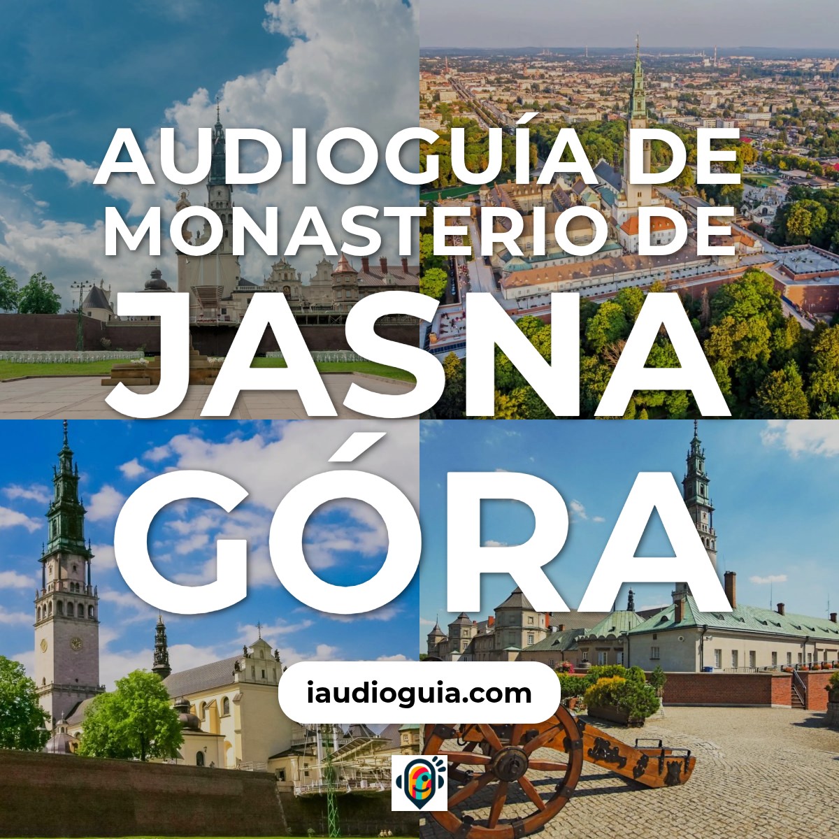 Audioguía de Monasterio Jasna Gora
