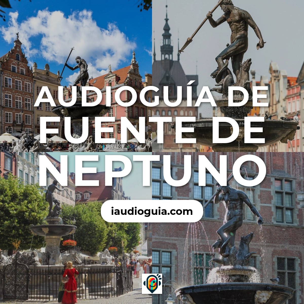 Audioguía de Fuente Neptuno
