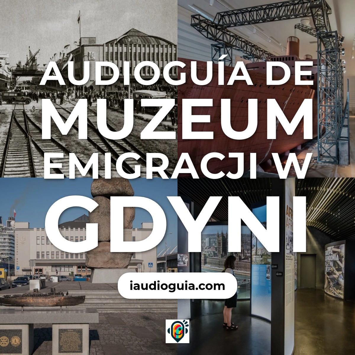 Audioguía de Muzeum Emigracji W Gdyni