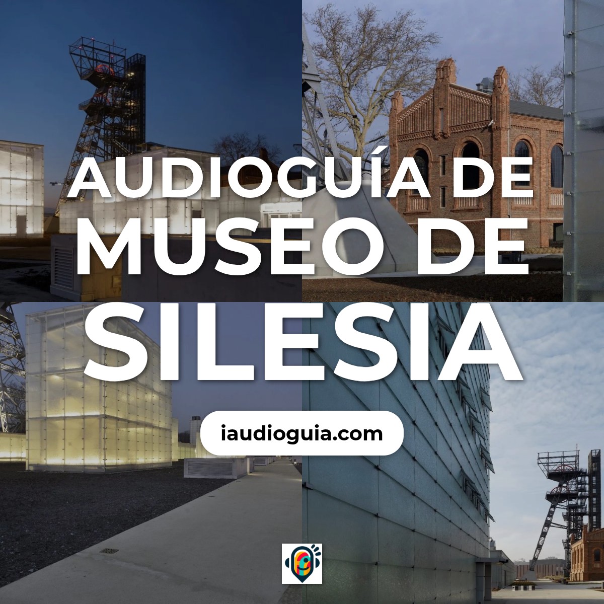 Audioguía de Museo Silesia