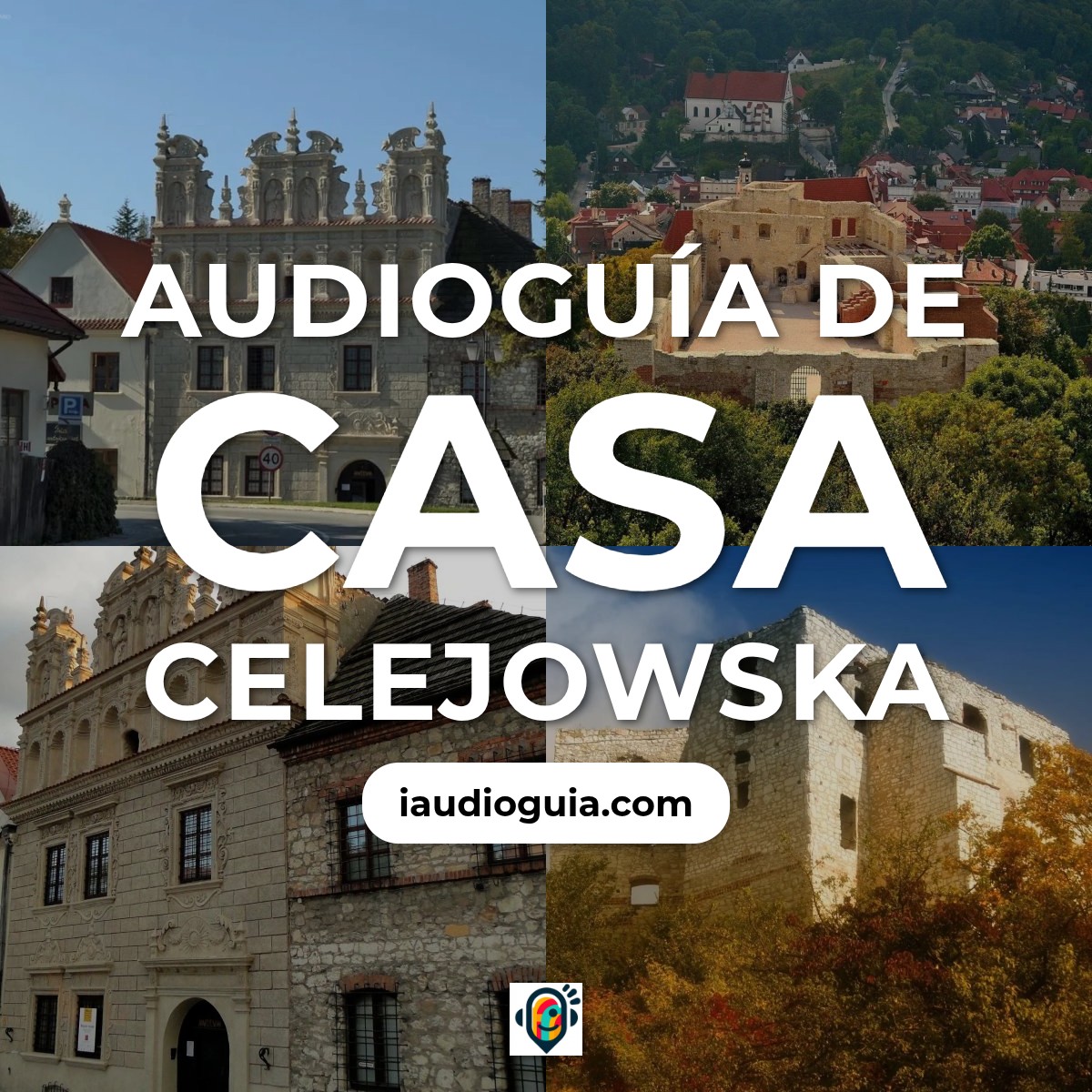Audioguía de Casa Celejowska
