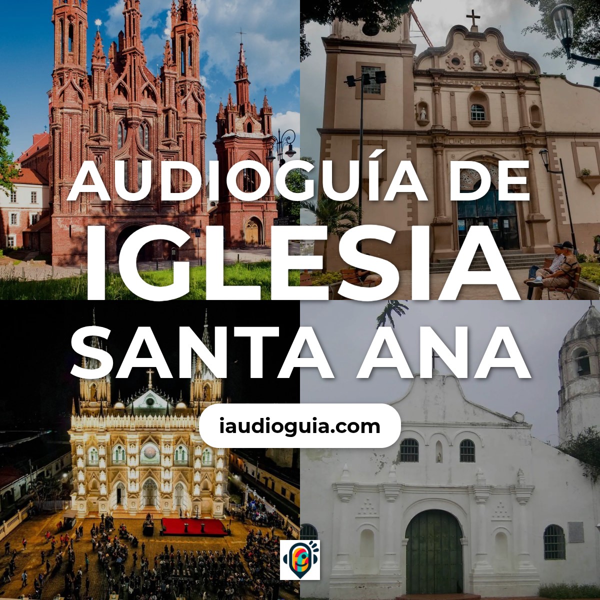 Audioguía de Iglesia Santa Ana