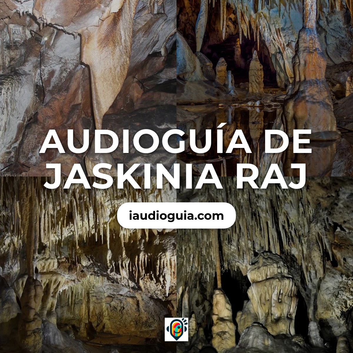 Audioguía de Jaskinia Raj