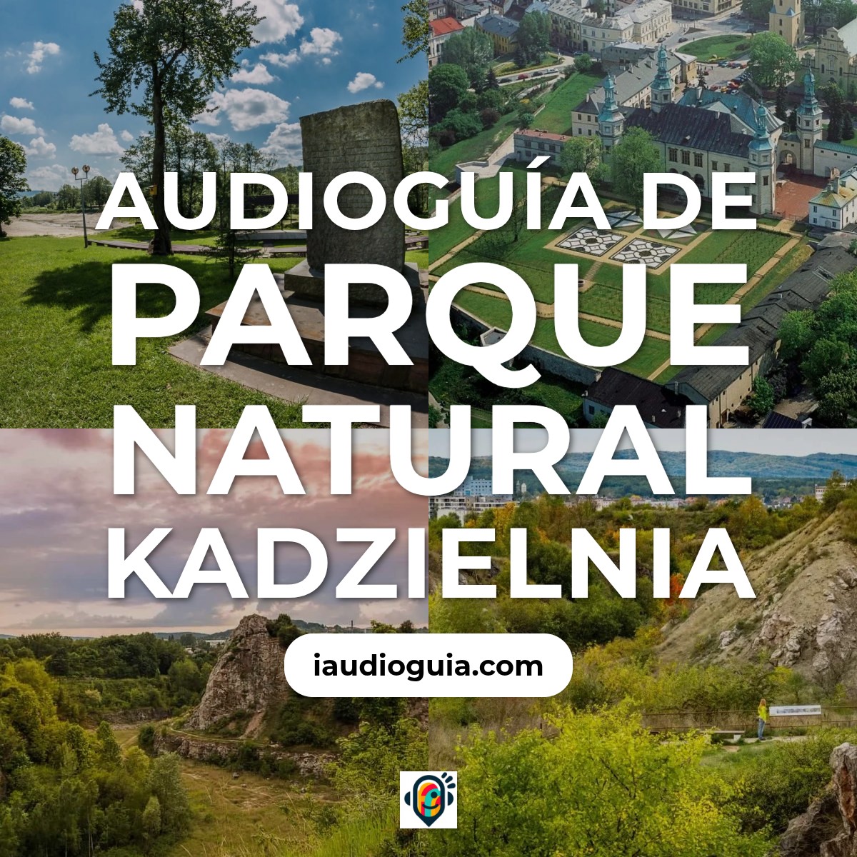Audioguía de Parque Natural Kadzielnia