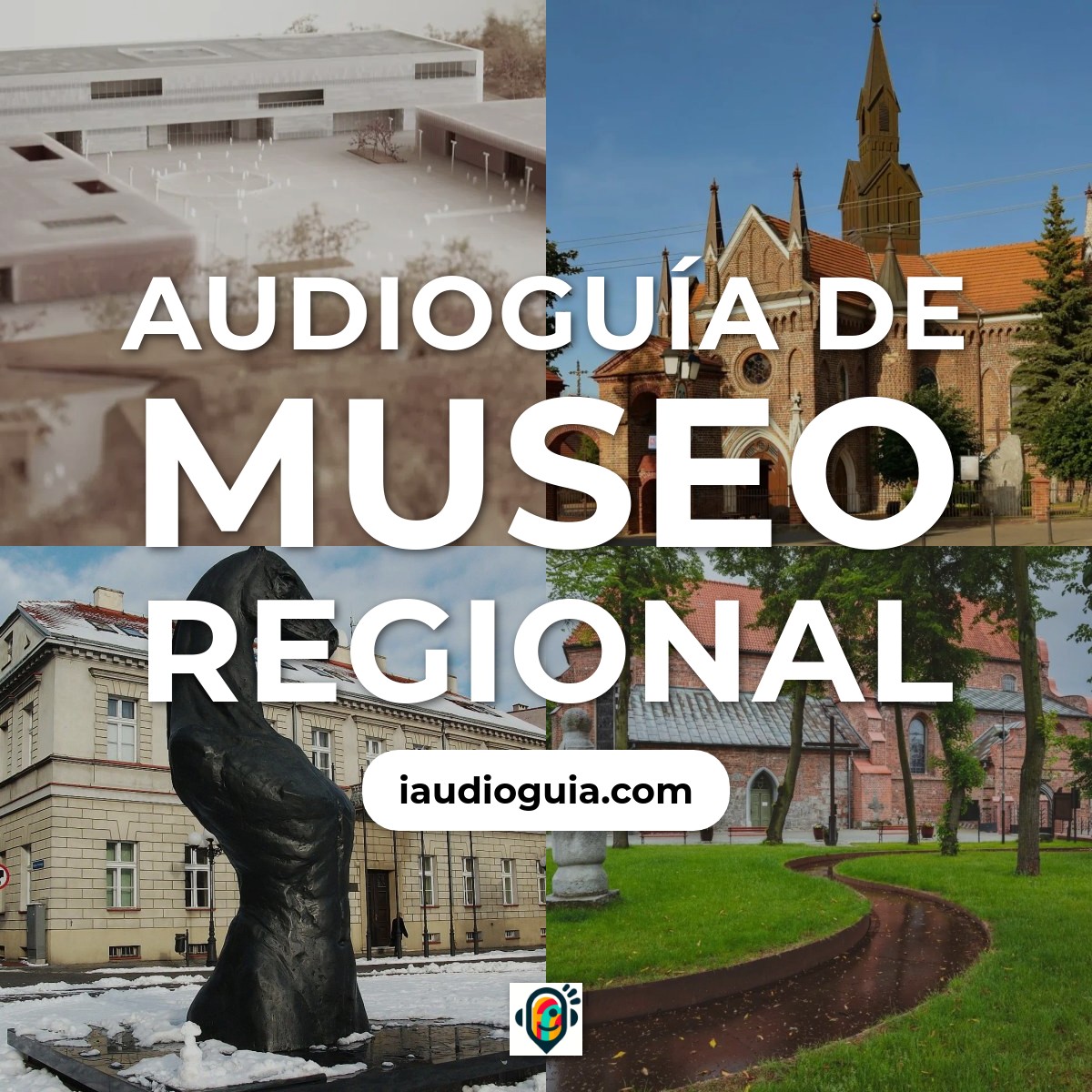 Audioguía de Museo Regional