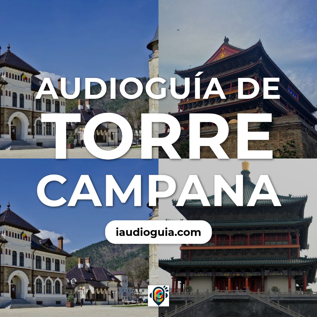 Audioguía de Torre Campana