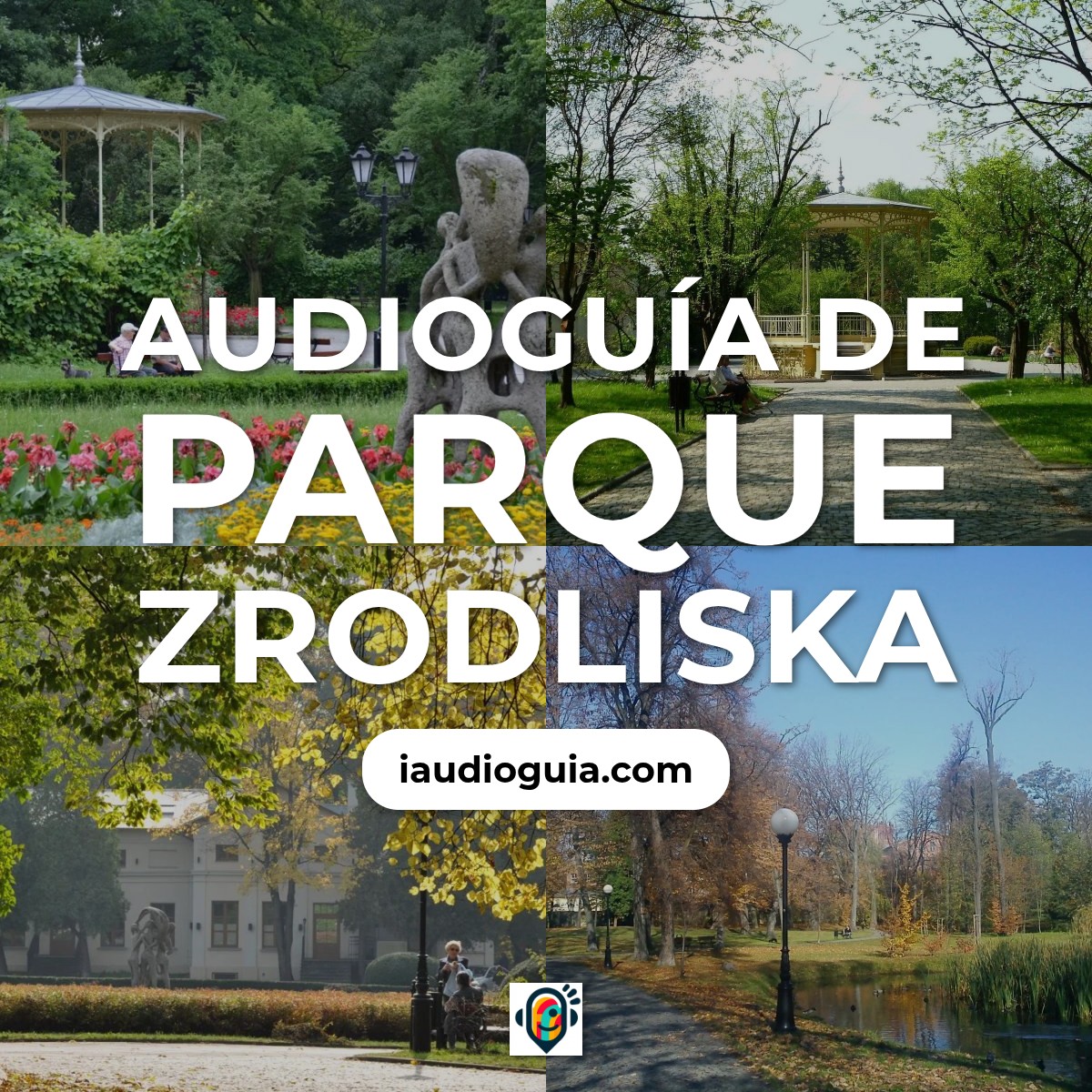 Audioguía de Parque Zrodliska