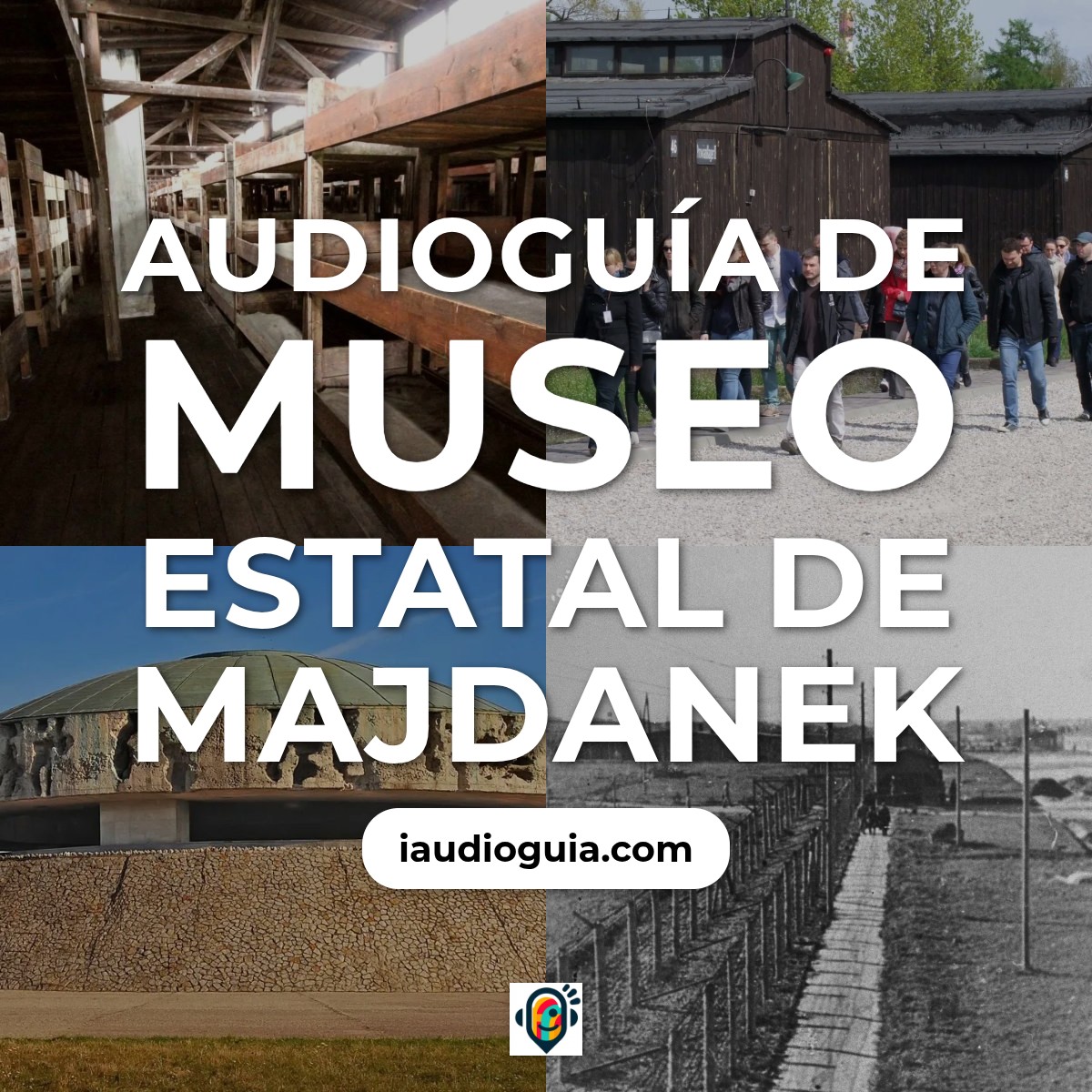Audioguía de Museo Estatal Majdanek
