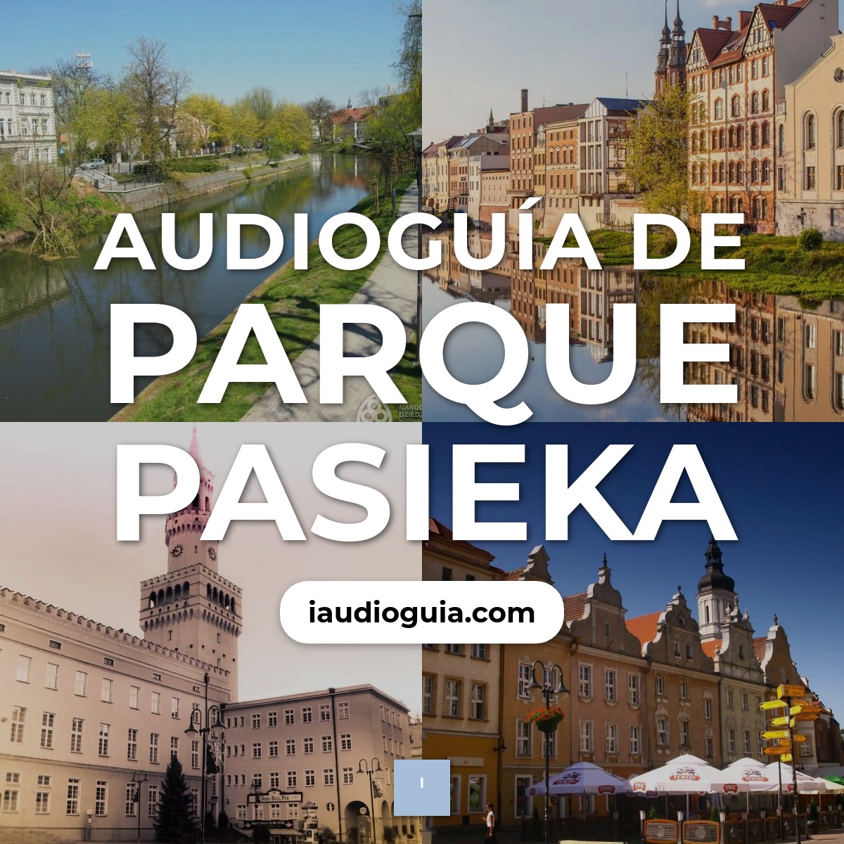 Audioguía de Parque Pasieka