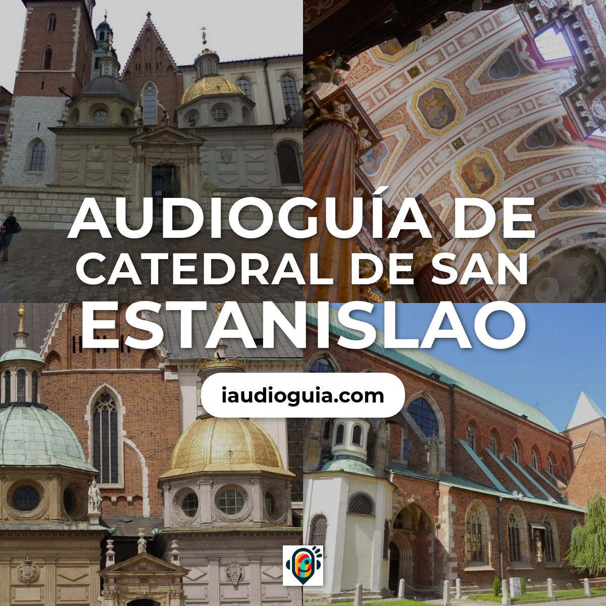 Audioguía de Catedral San Estanislao
