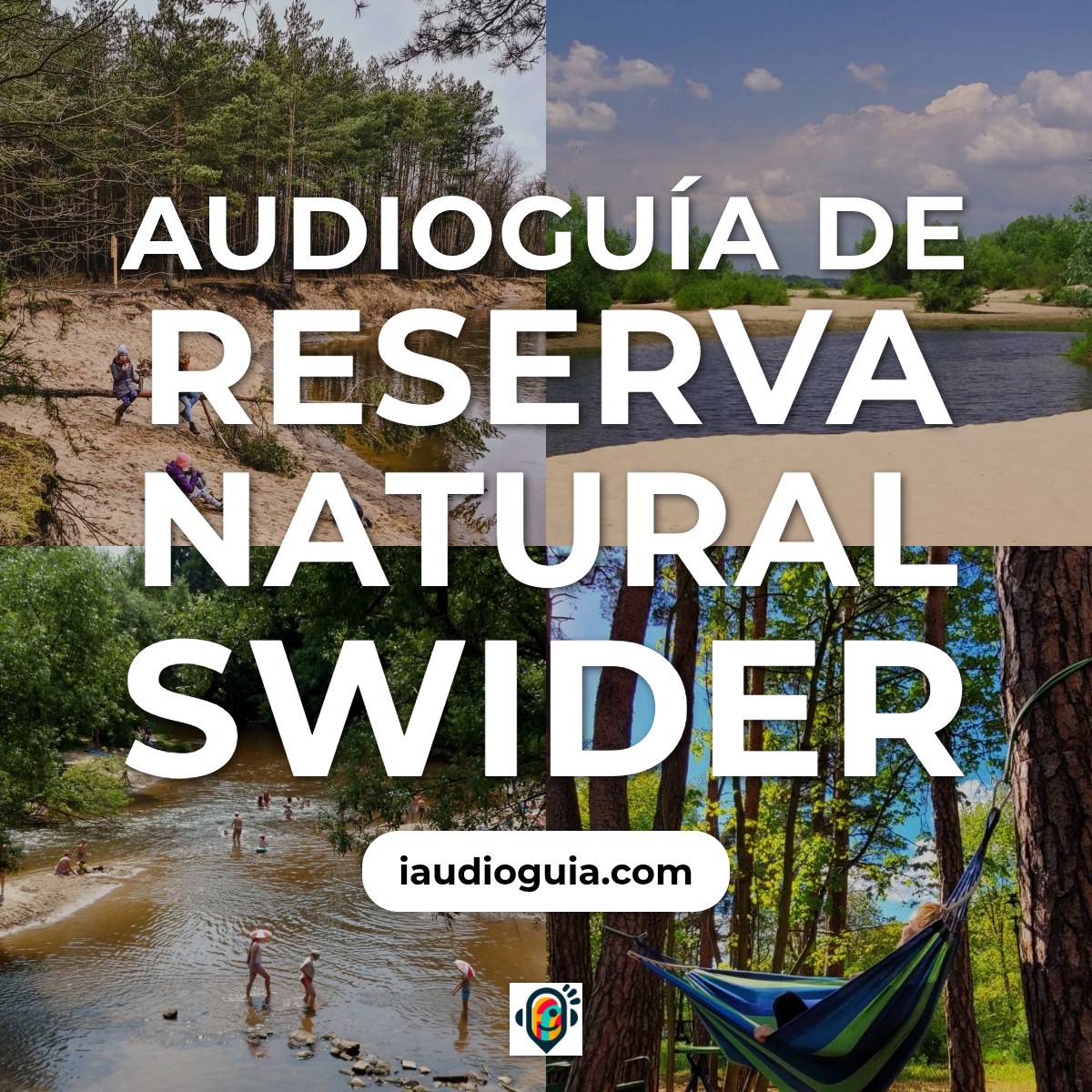 Audioguía de Reserva Natural Swider
