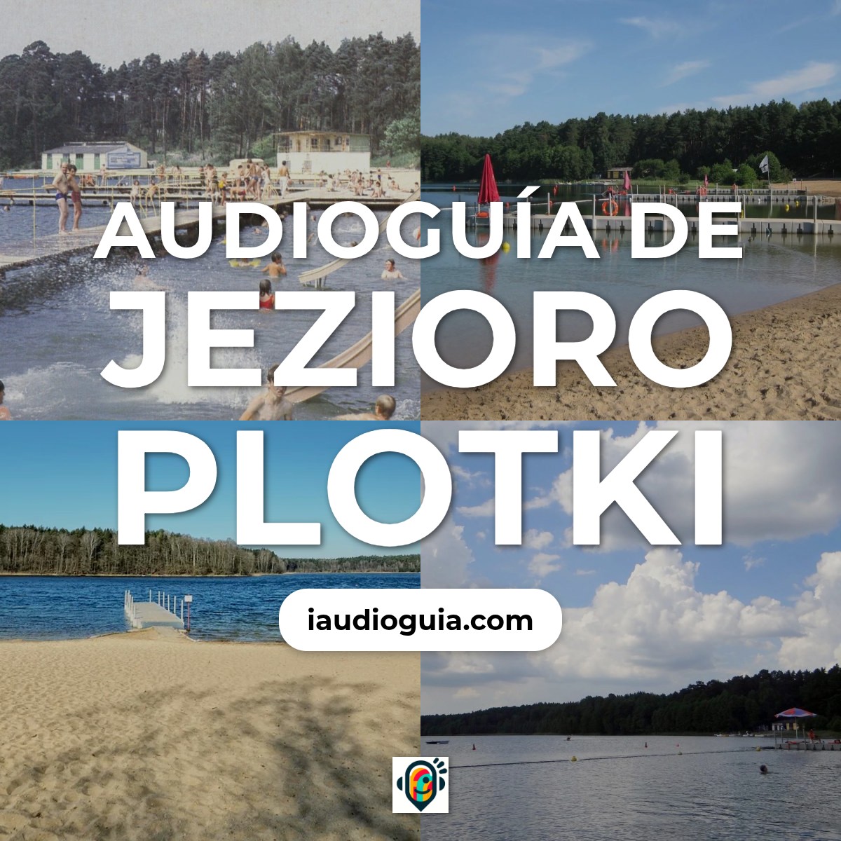 Audioguía de Jezioro Plotki