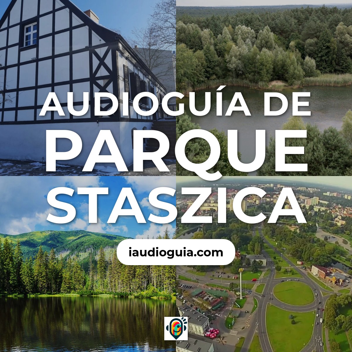 Audioguía de Parque Staszica