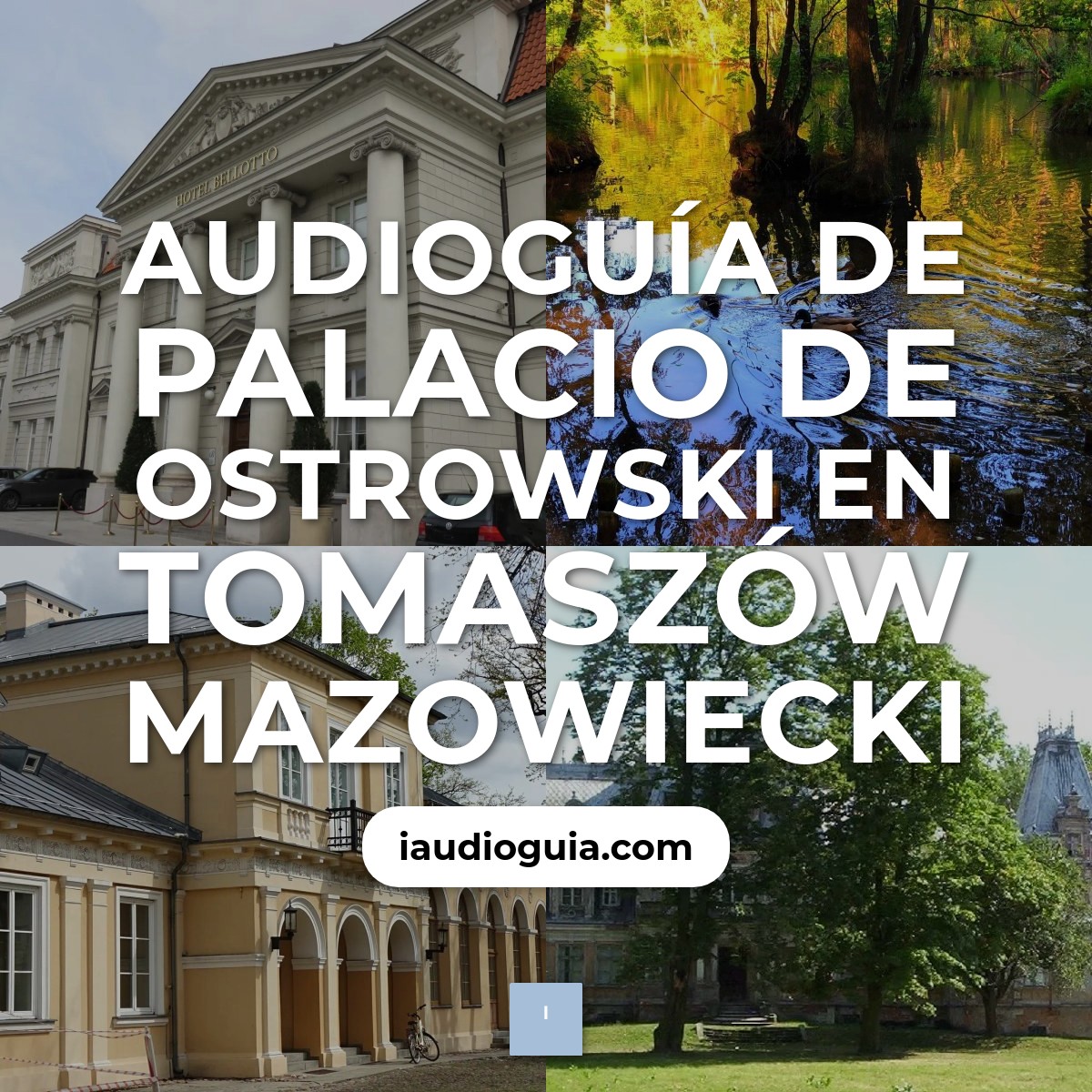 Audioguía de Palacio Ostrowski