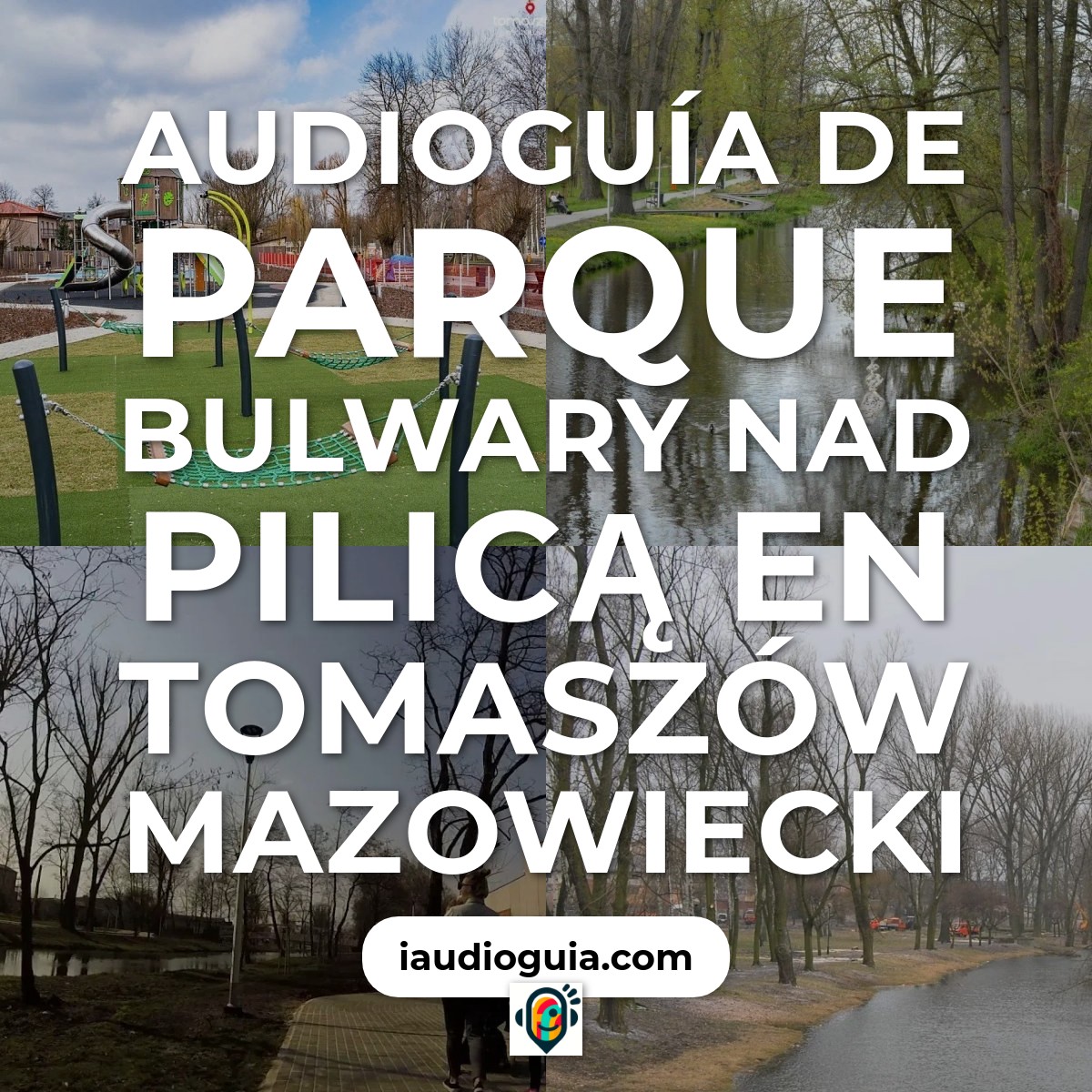 Audioguía de Parque Bulwary Nad Pilica