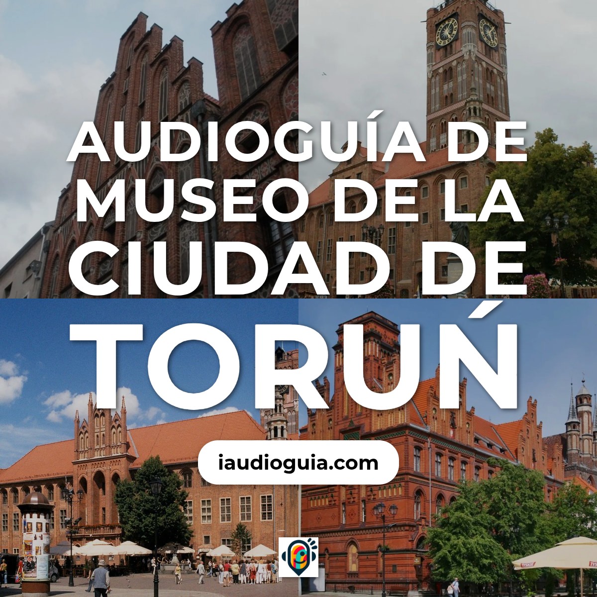 Audioguía de Museo Ciudad